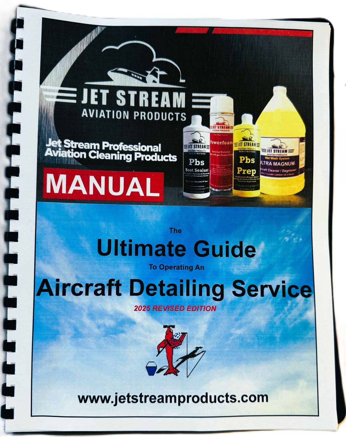 The Ultimate Guide To Operating An Aircraft Detailing Service. Revised 2025 Edition.