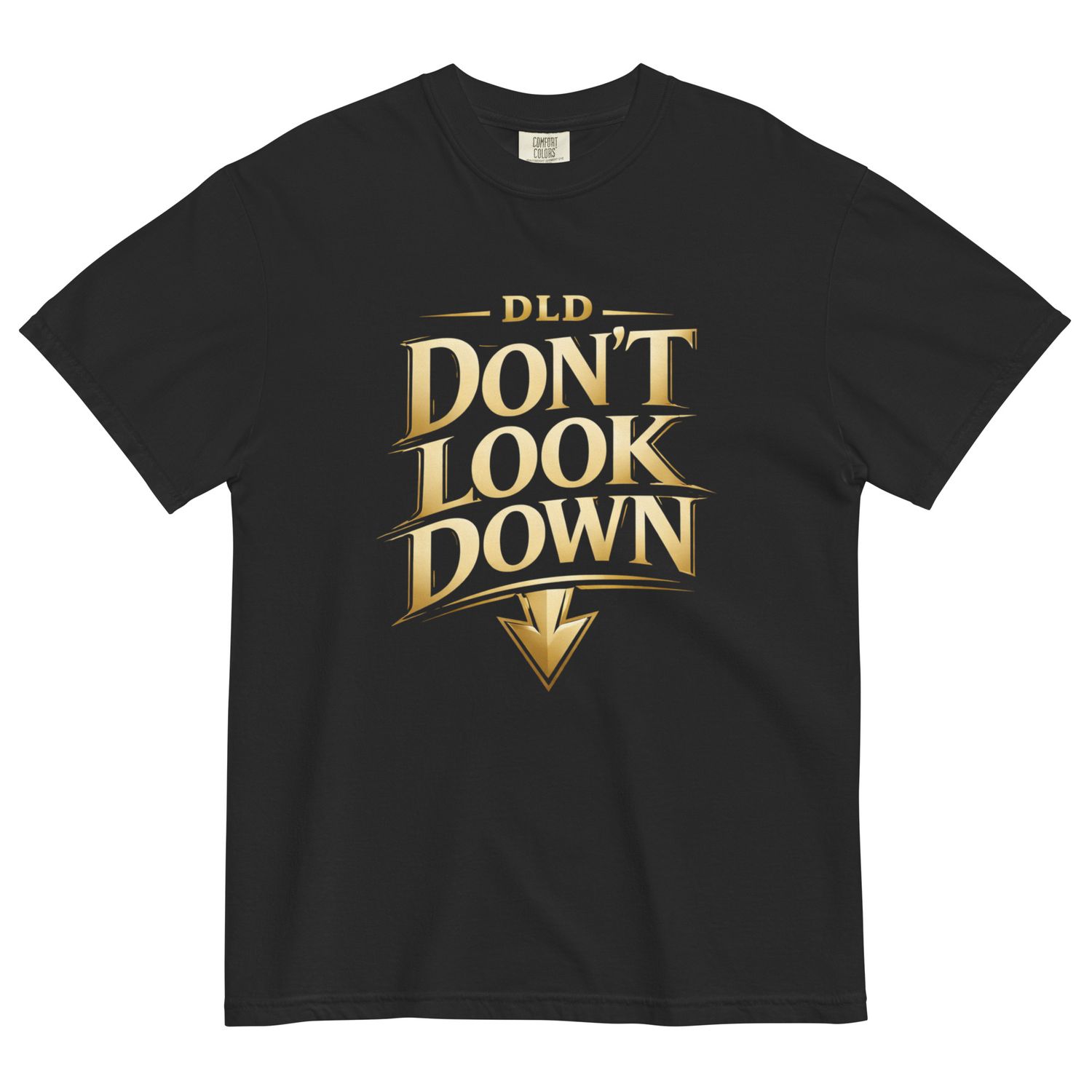 Do not Look Down Unisex heavyweight t-shirt Do not Look Down Unisex heavyweight t-shirt