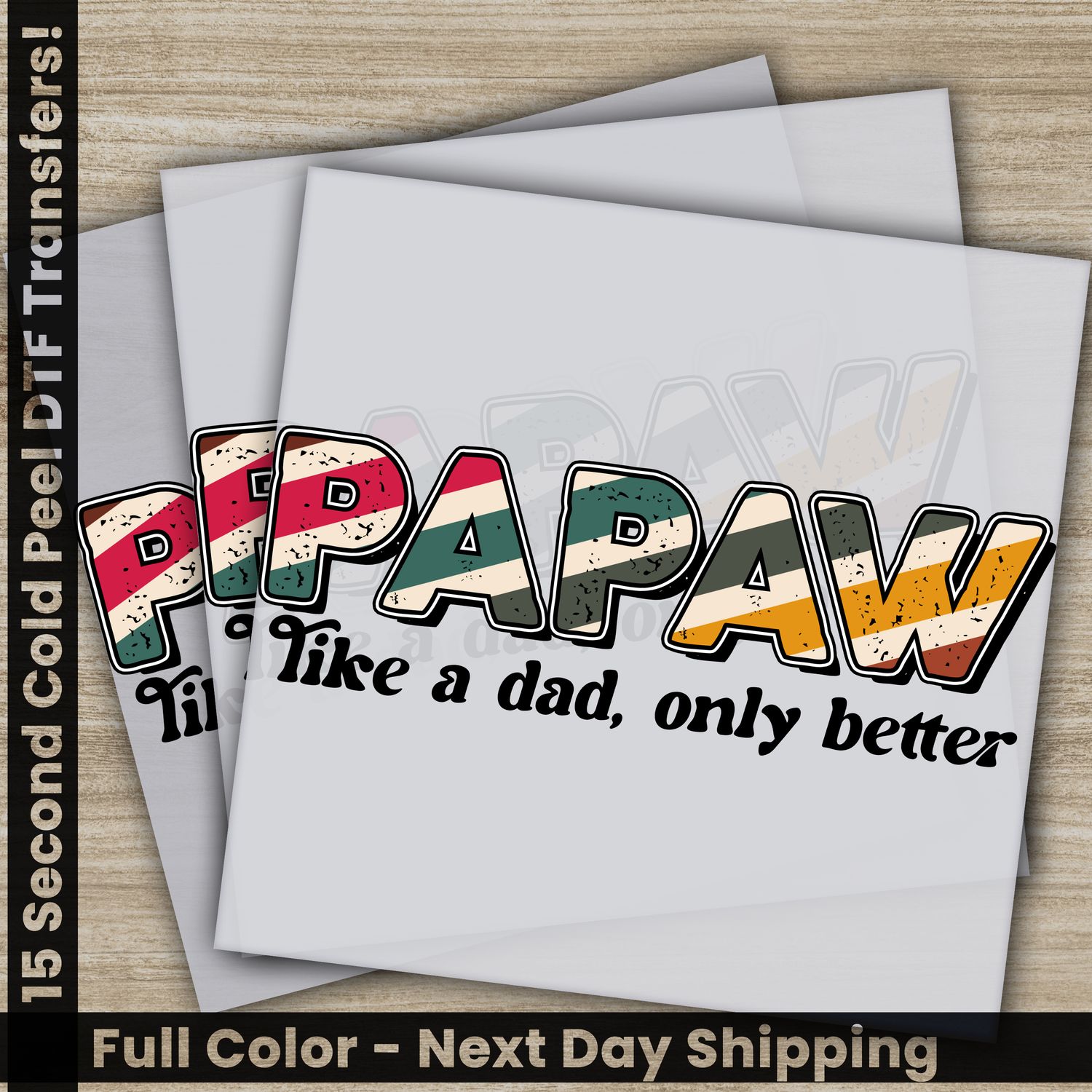 Papaw - Ready To Press DTF