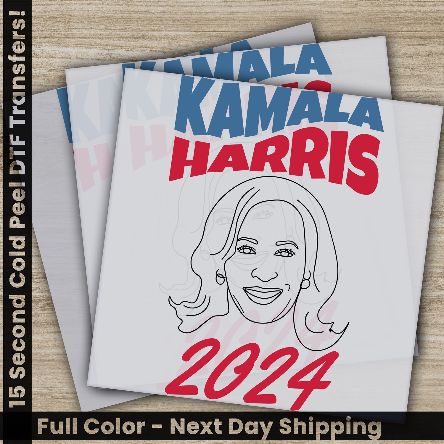 KAMALA Harris, 2024 President, Ready to Press DTF