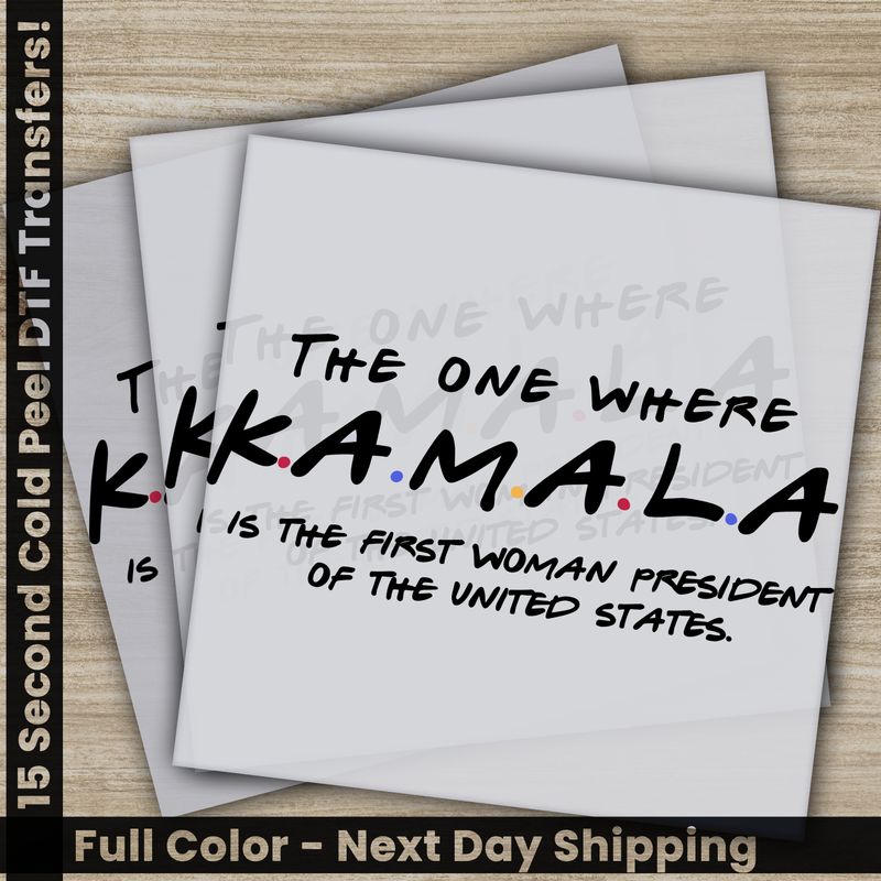 KAMALA Harris, 2024 President, Ready to Press DTF