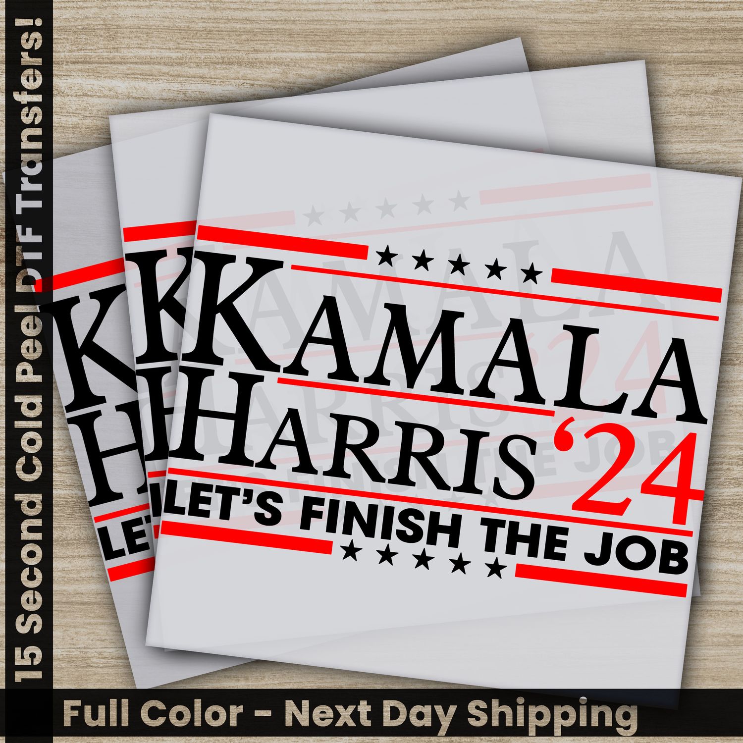 KAMALA Harris, 2024 President, Ready to Press DTF