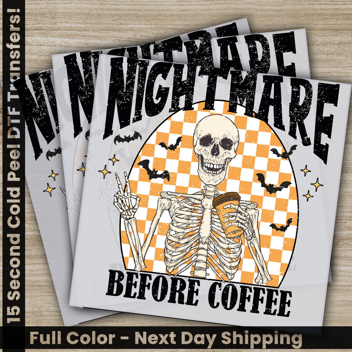 Halloween, Nightmare Before Coffee, Ready to Press DTF