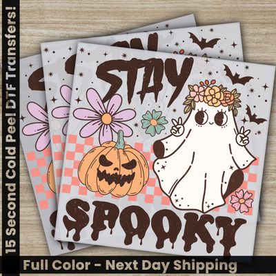 Stay Spooky, Halloween, Ready to Press DTF
