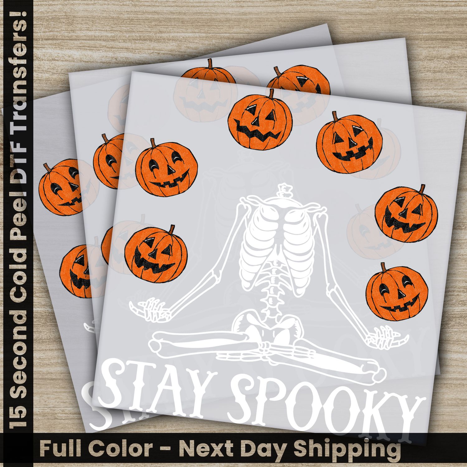 Halloween, Stay Spooky, Ready to Press DTF