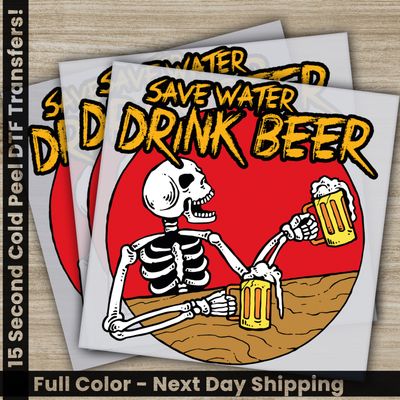 Halloween, Save Water Drink Beer, Ready to Press DTF