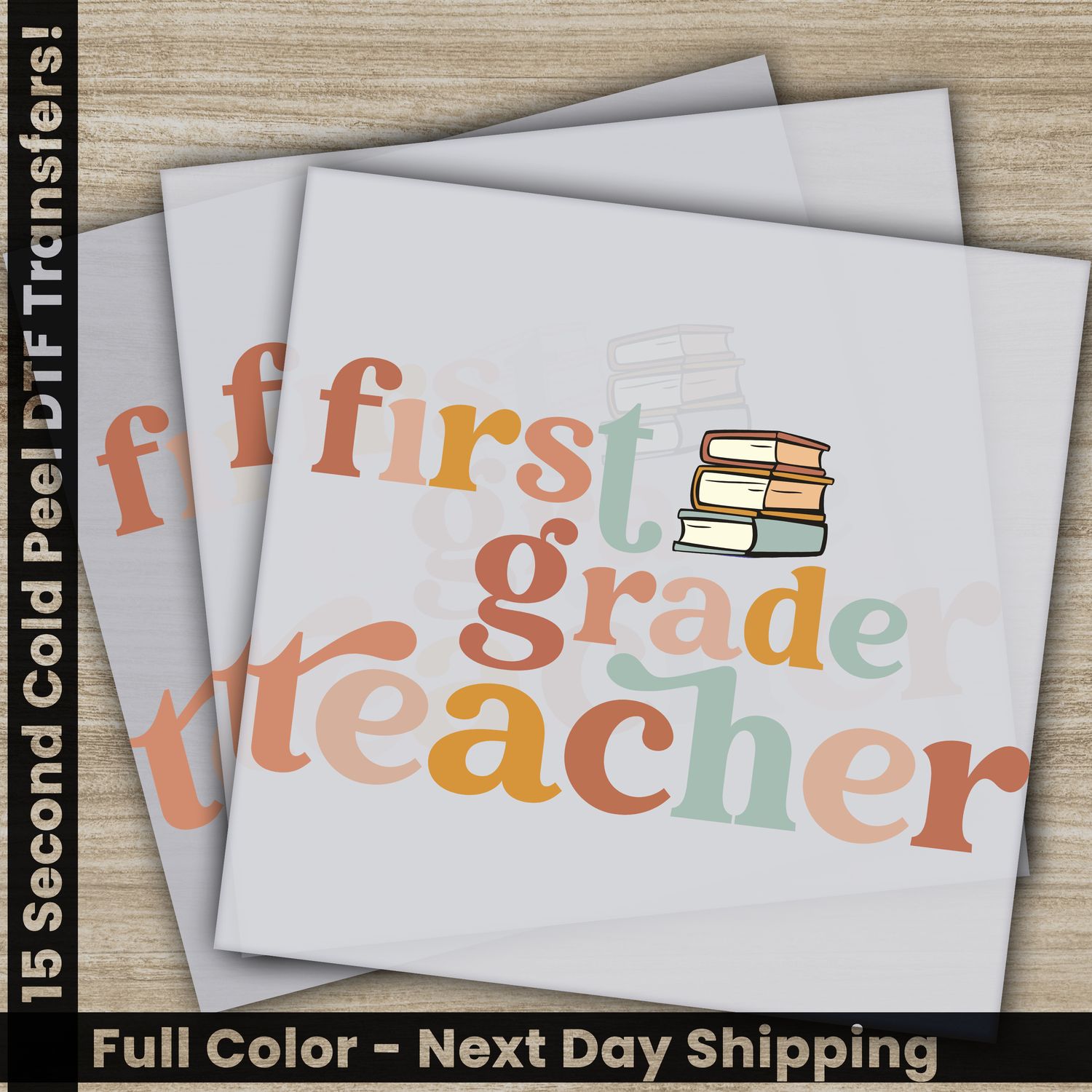 First Grade Teacher, Ready to Press DTF