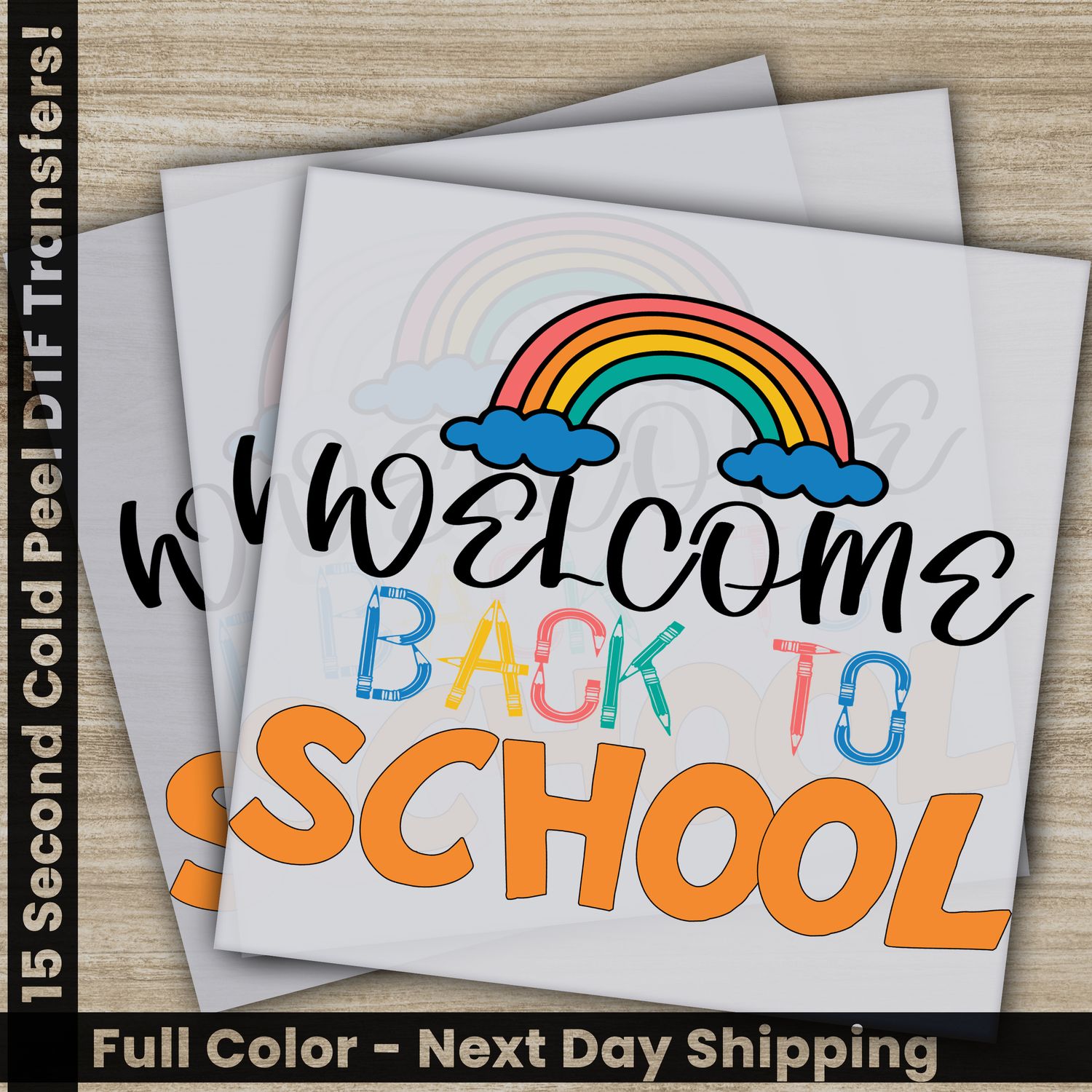 Welcome Back To School, Ready to Press DTF