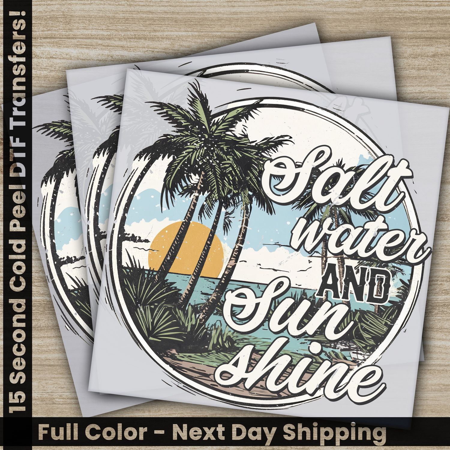 Summer, Salt Water And Sun Shine, Ready To Press DTF