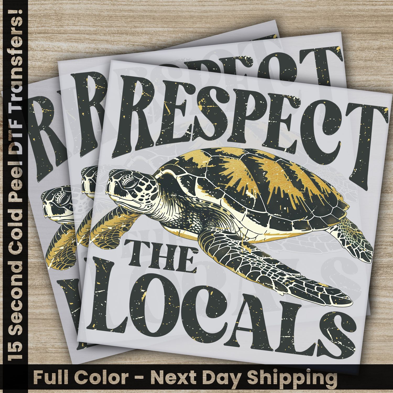 Summer, Respect The Locals, Ready To Press DTF