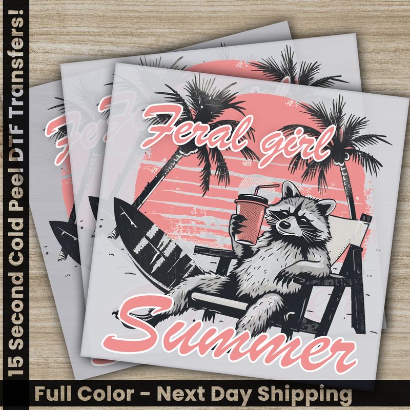 Feral Girl Summer,  Ready To Press DTF