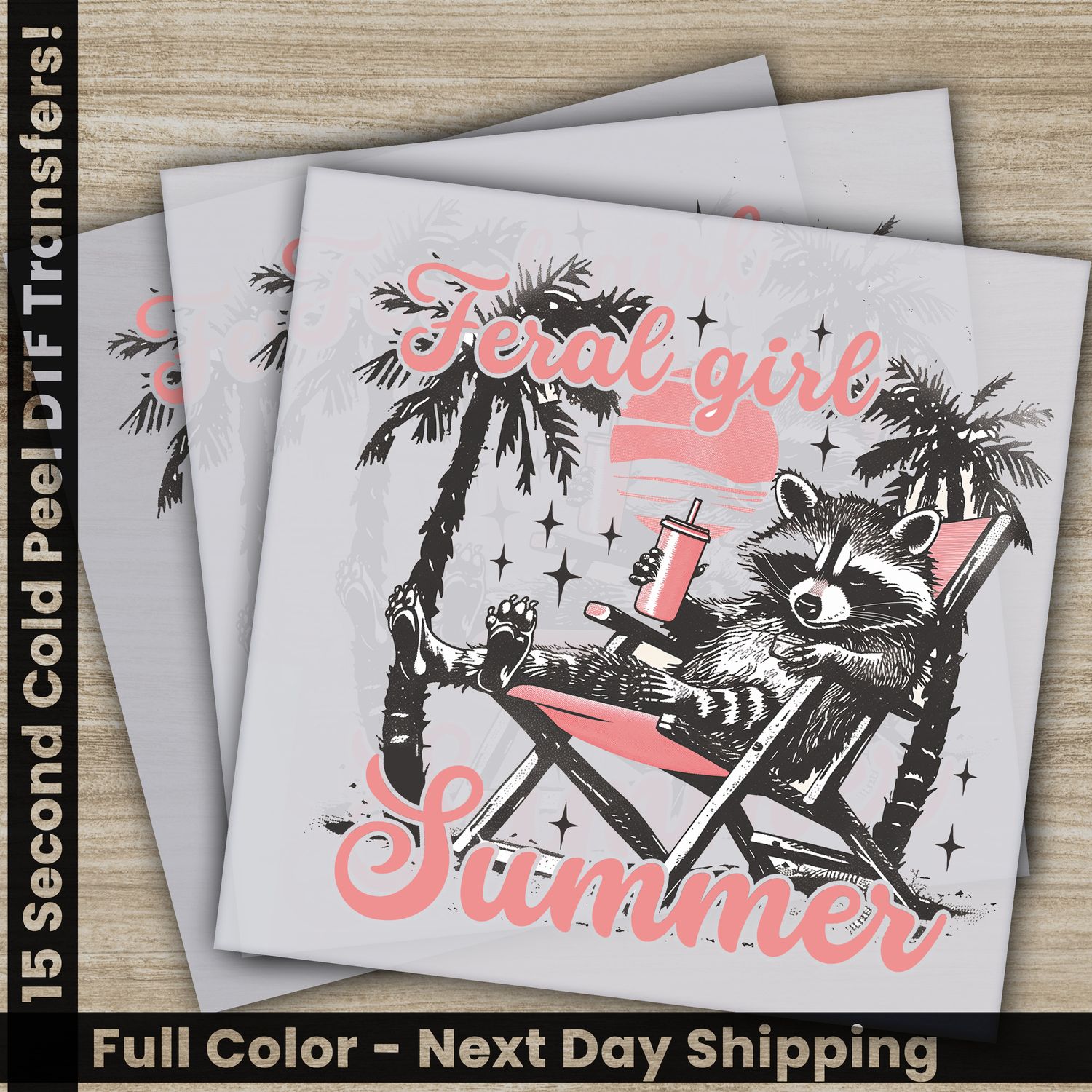 Feral Girl Summer,  Ready To Press DTF