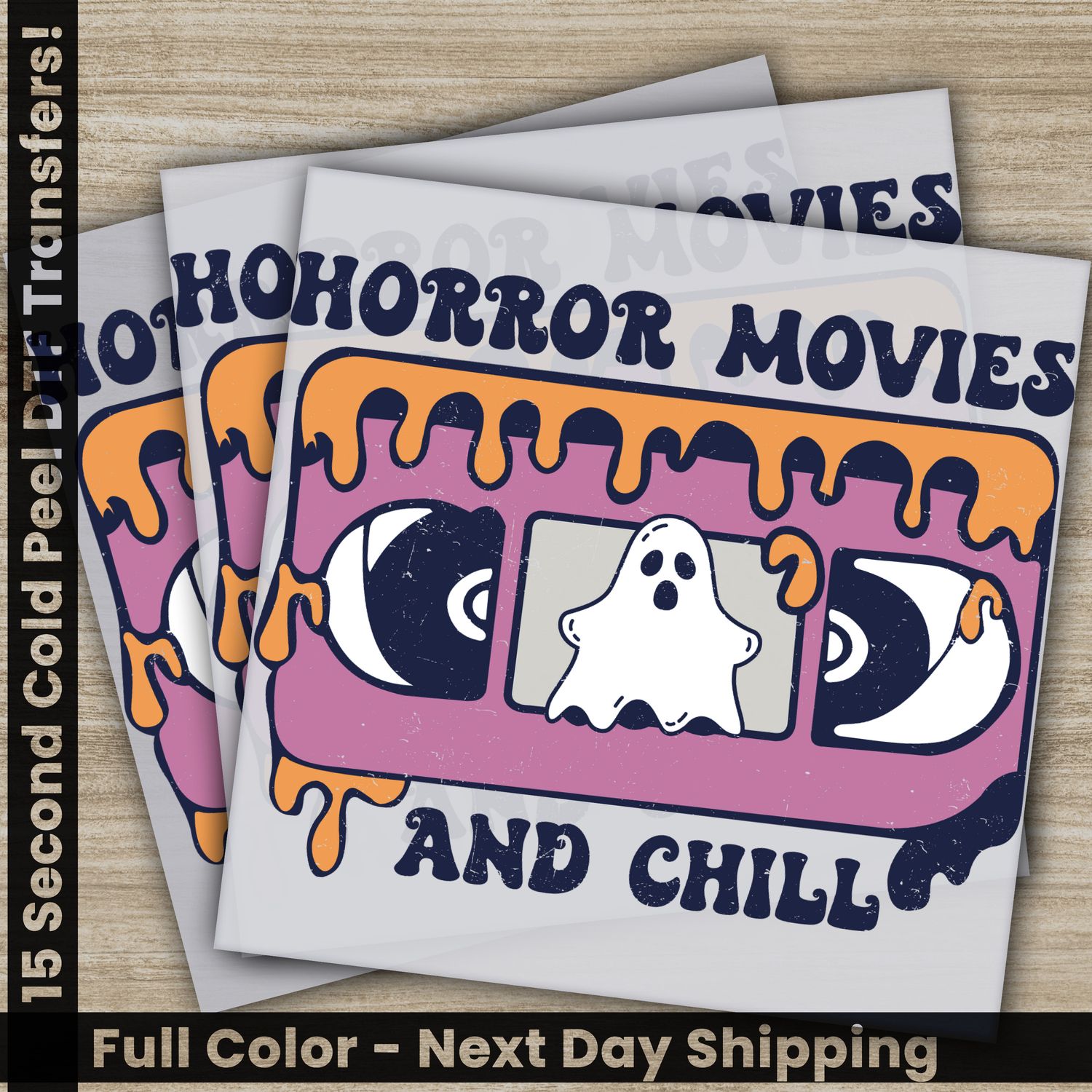 Halloween, Horror Movies and Chill, Ready To Press DTF