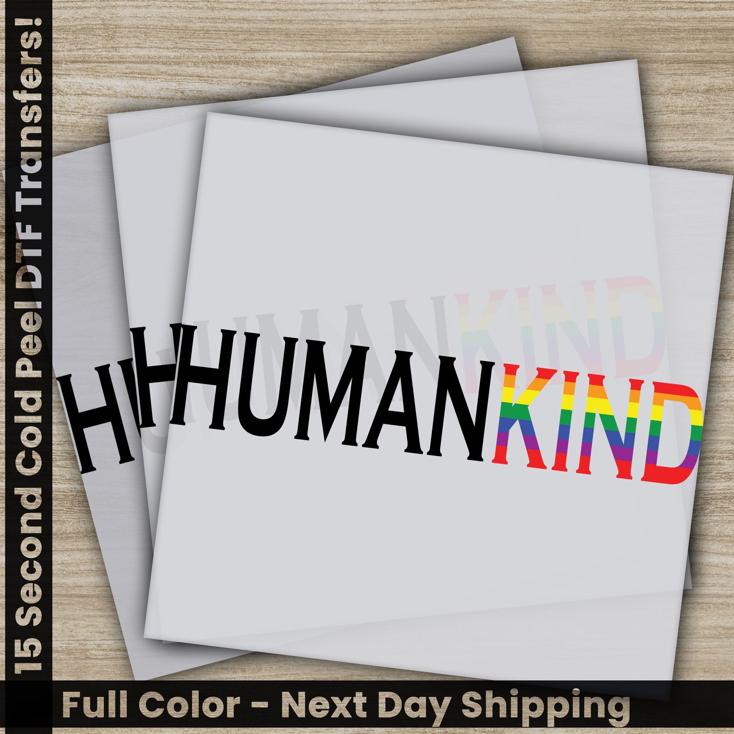 Love Wins, LGBT, Pride, HumanKind, Ready To Press DTF