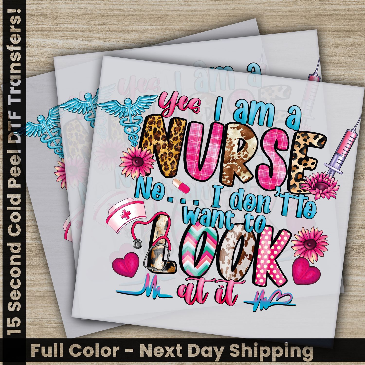 Nurse Look, Ready to Press DTF