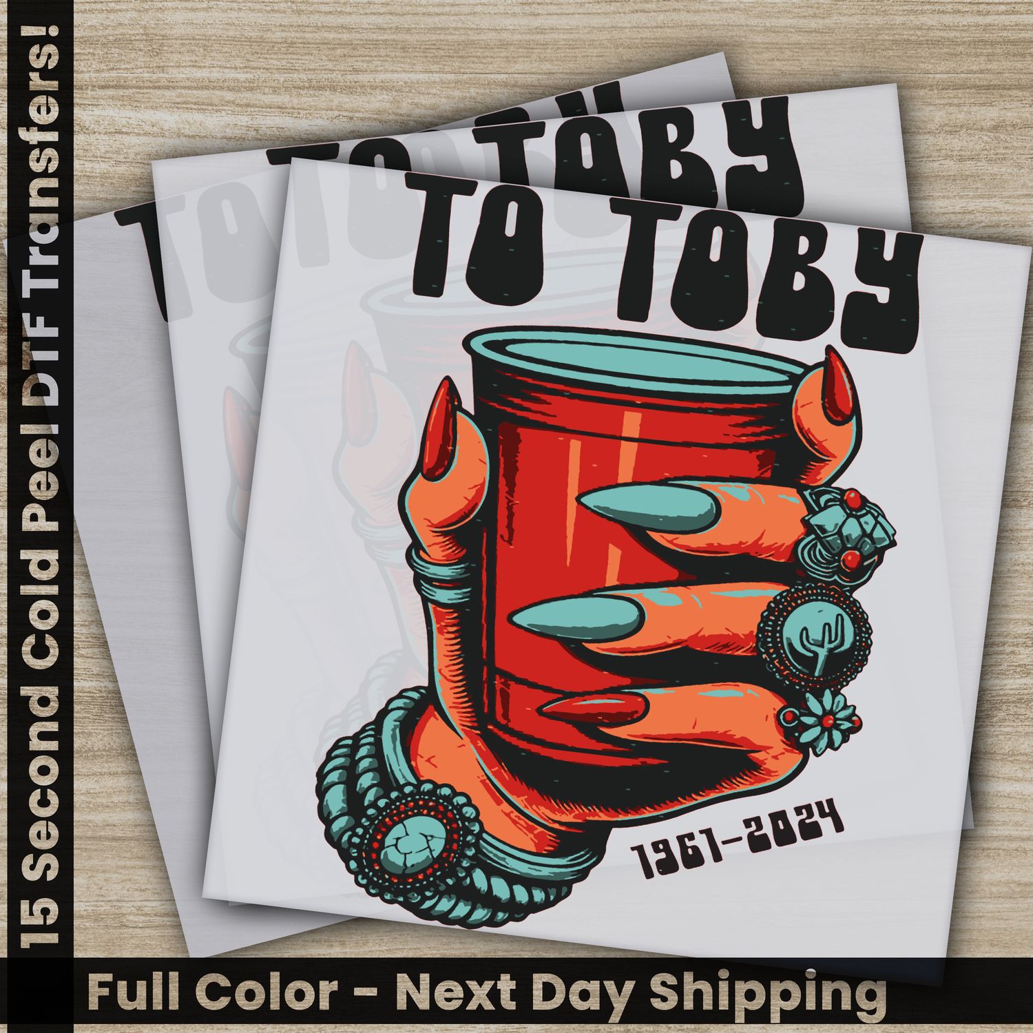 To Toby, Ready to Press DTF