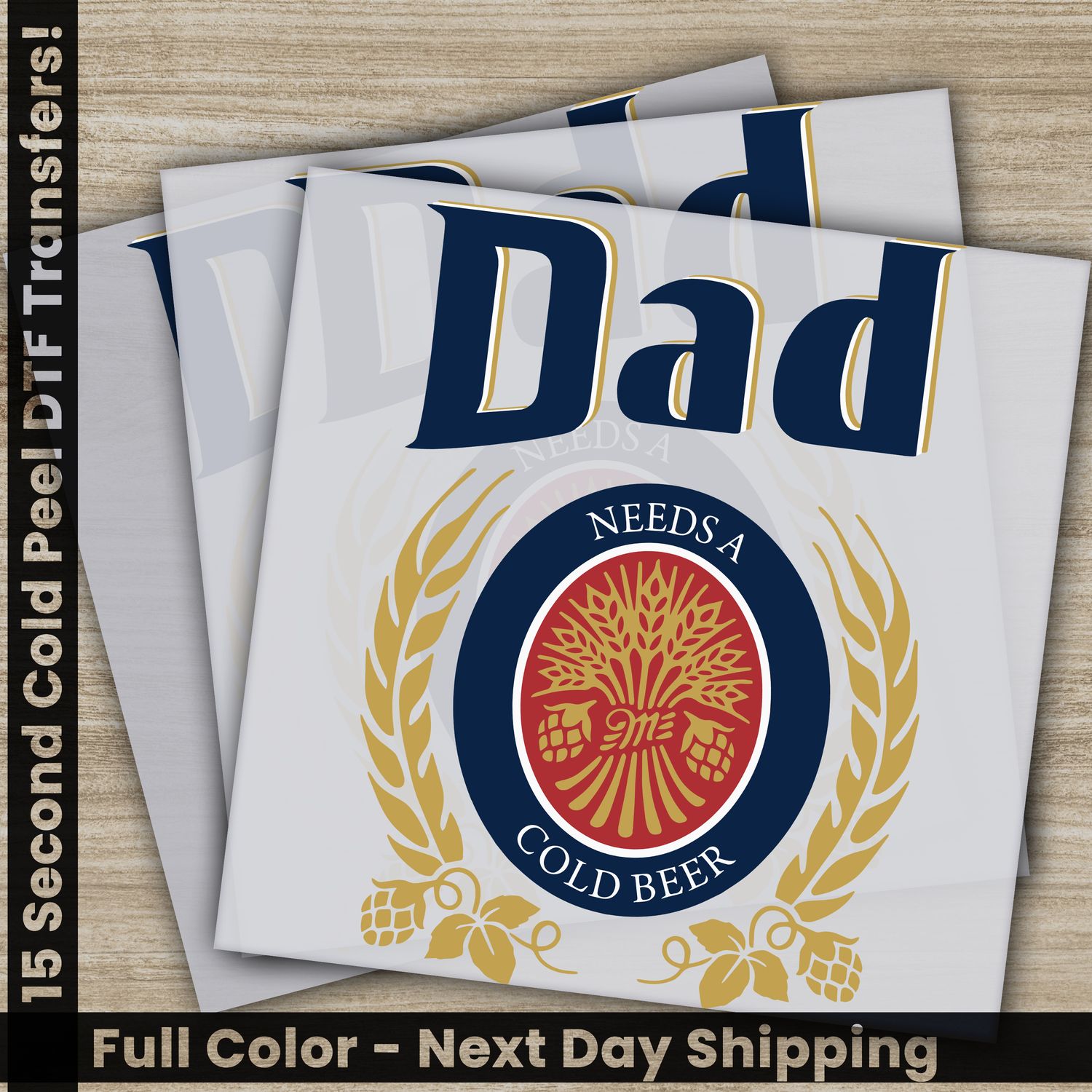 Grandpa, Daddy, Dad, Ready To Press DTF