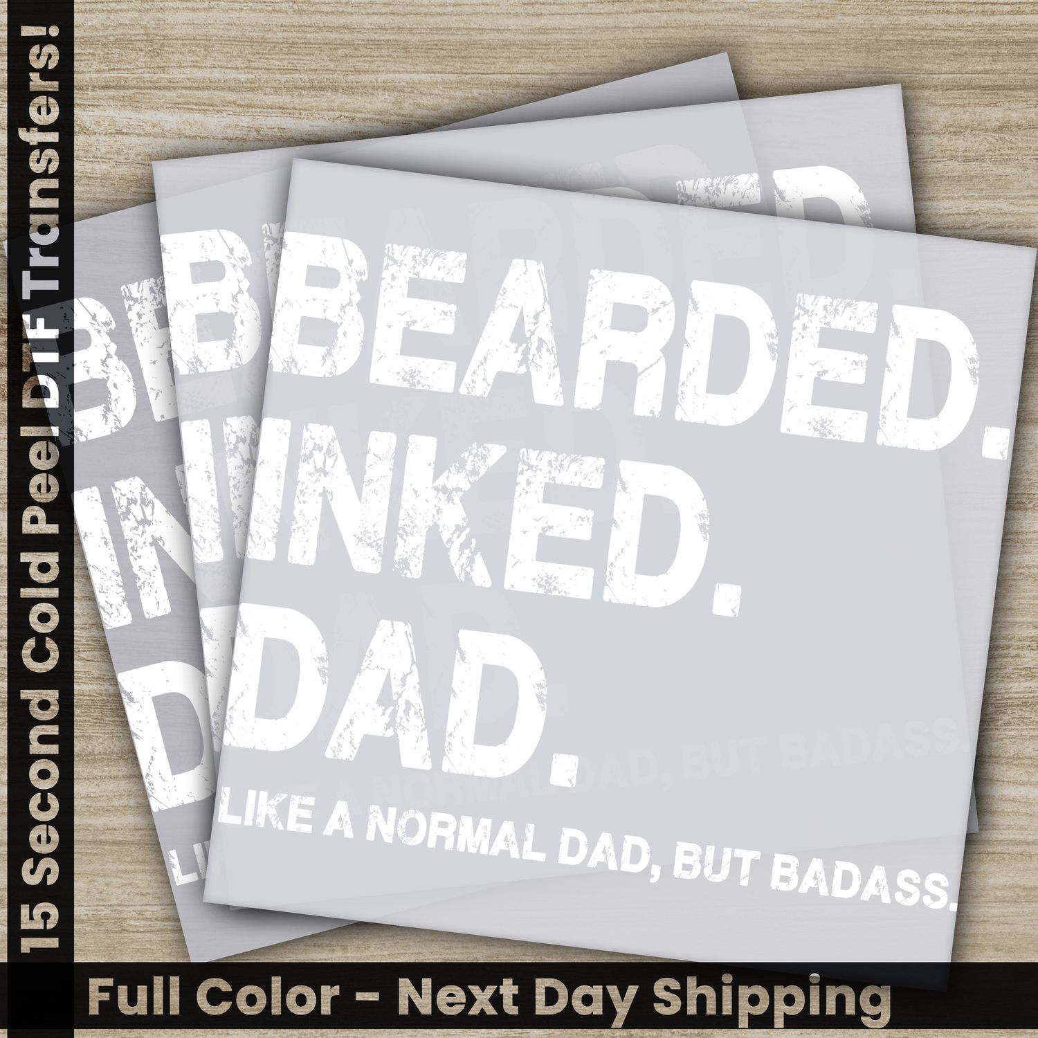Grandpa, Daddy, Dad, Ready To Press DTF