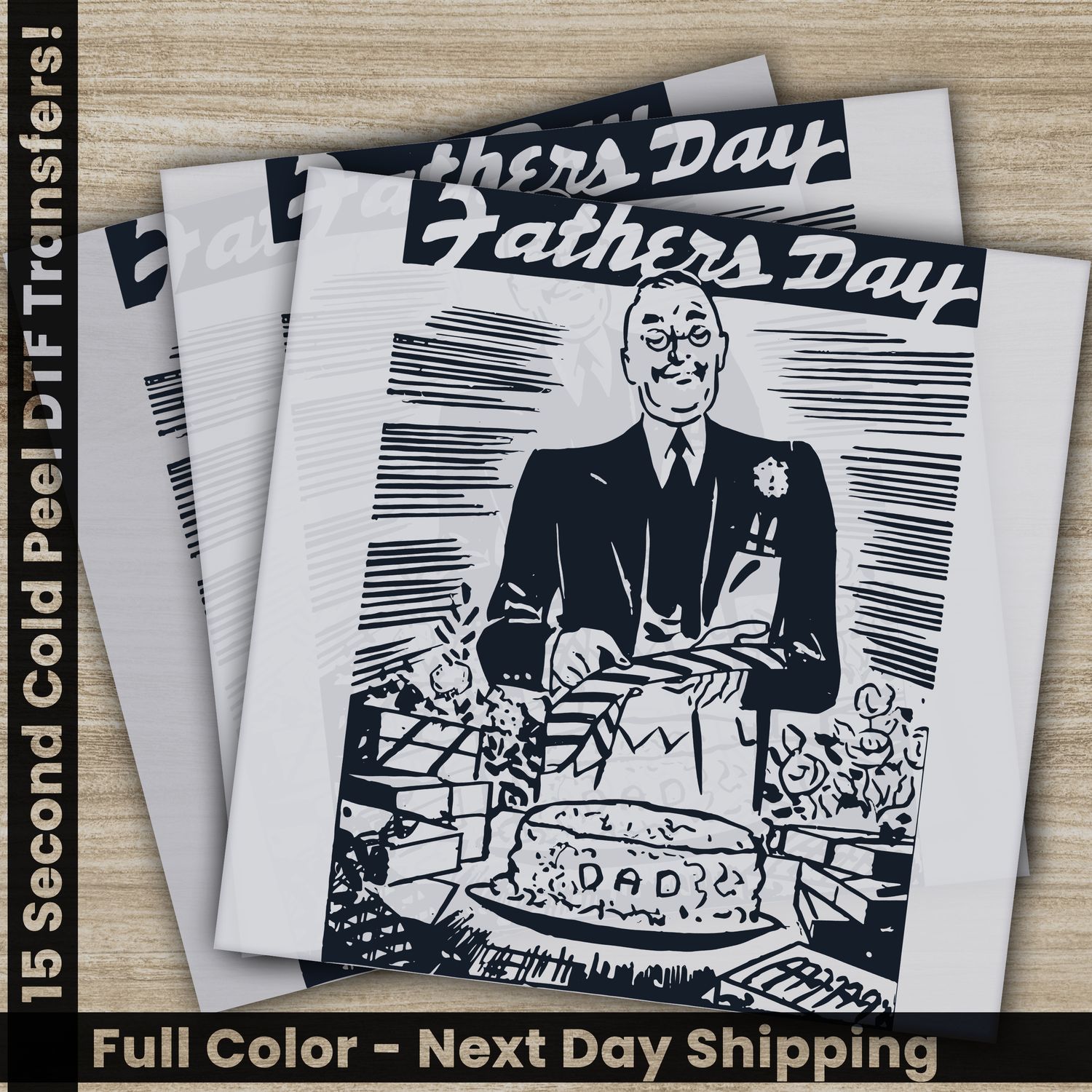 Dad, Father, Ready To Press DTF