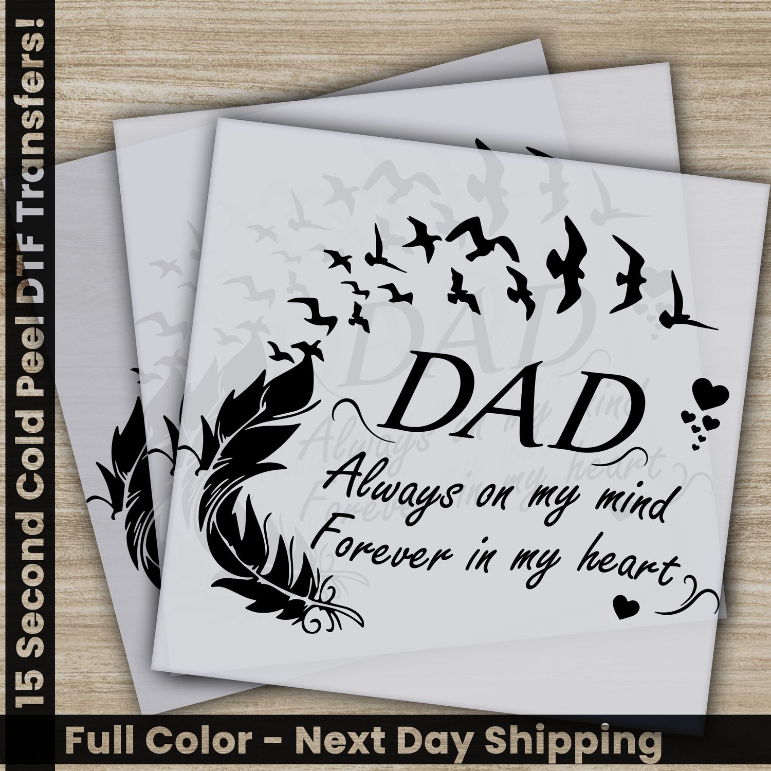 Papa, Dad, Daddy, Ready To Press DTF