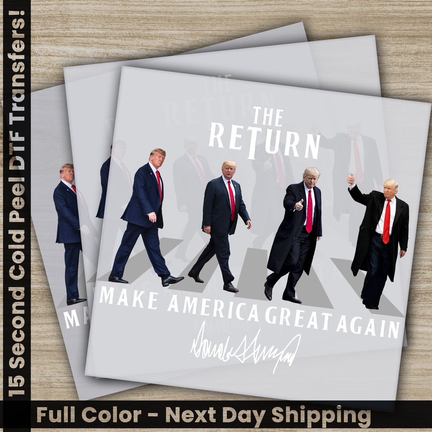 Trump President 2024, Ready To Press DTF