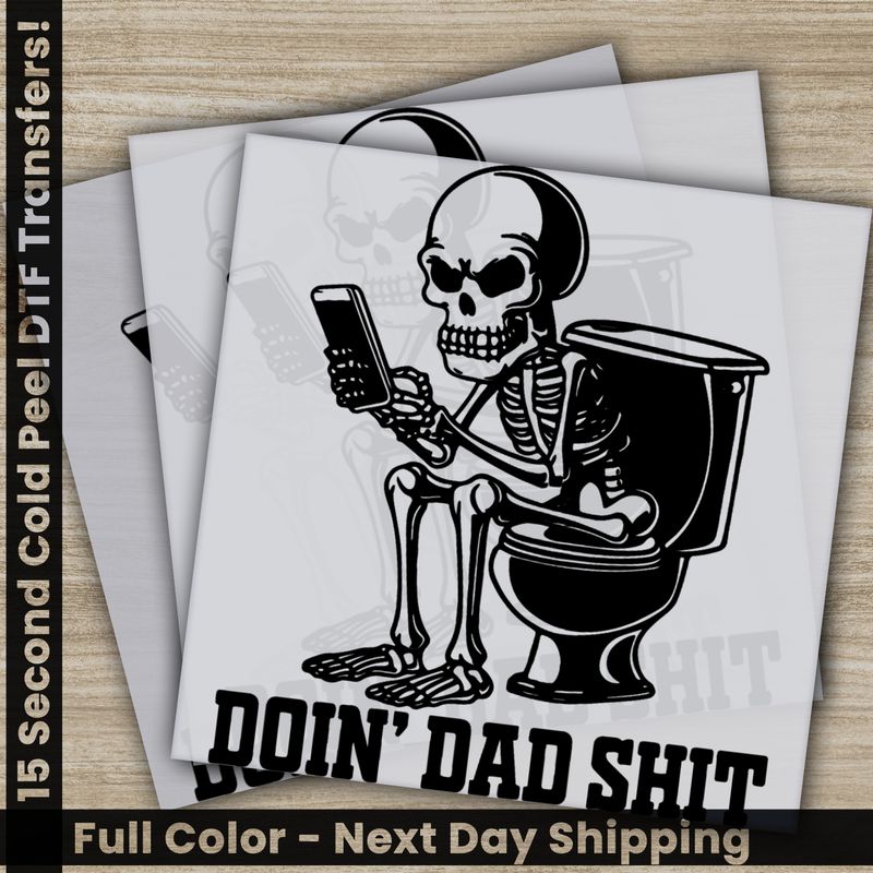 Daddy, Dad, Ready To Press DTF