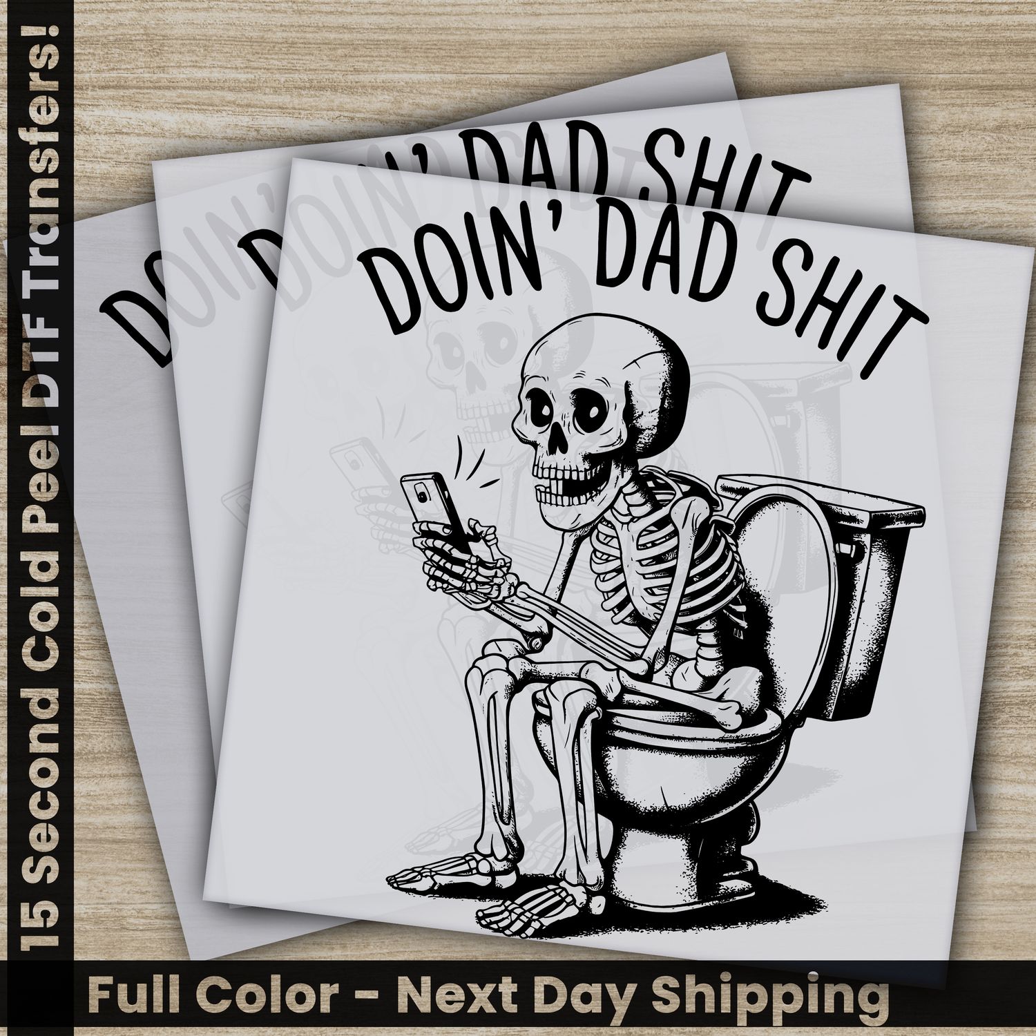 Daddy, Dad, Ready To Press DTF