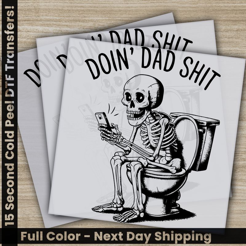 Daddy, Dad, Ready To Press DTF