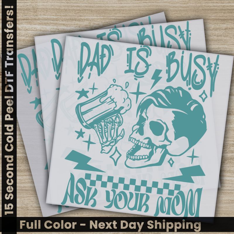 Daddy, Dad, Ready To Press DTF