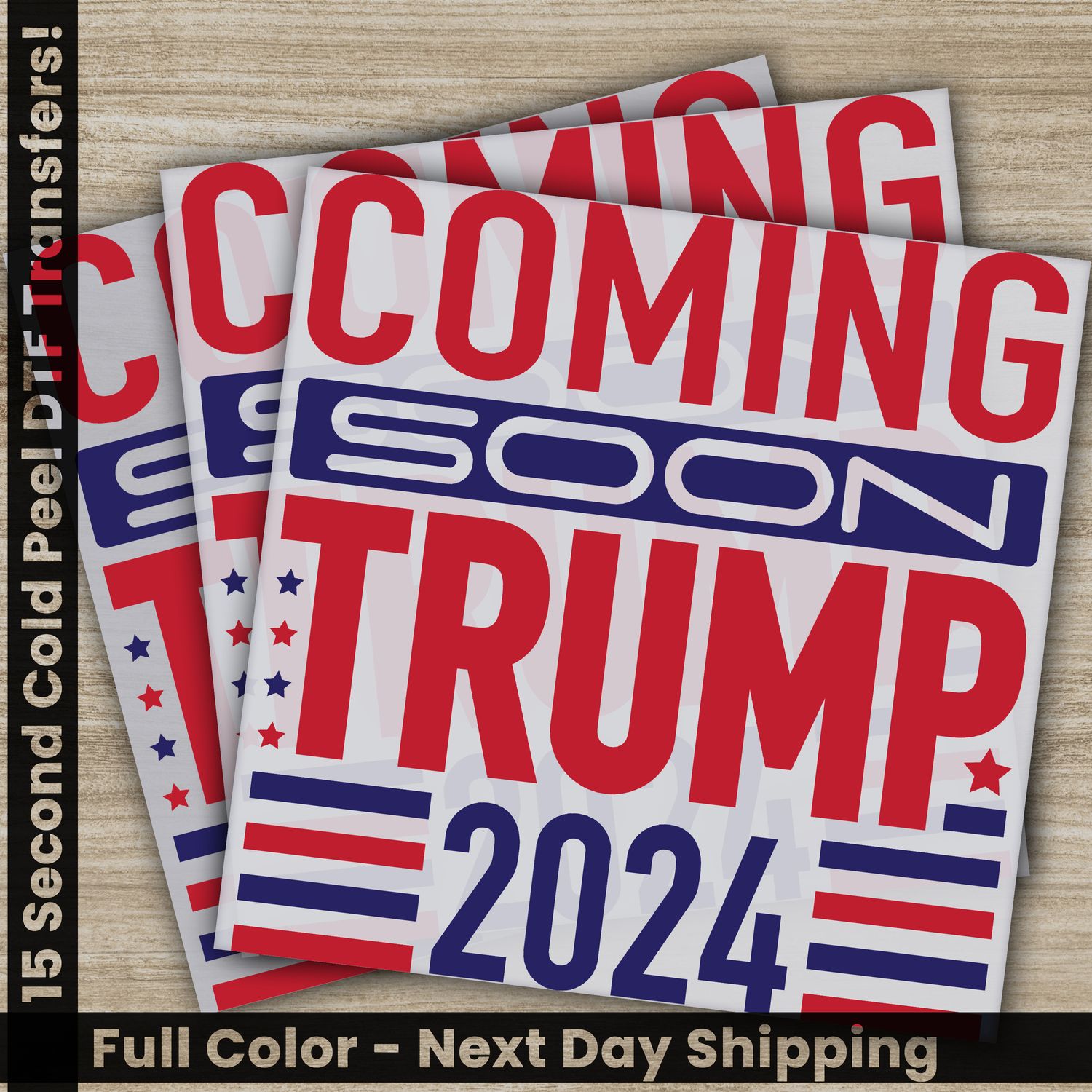 Trump President 2024, Ready To Press DTF