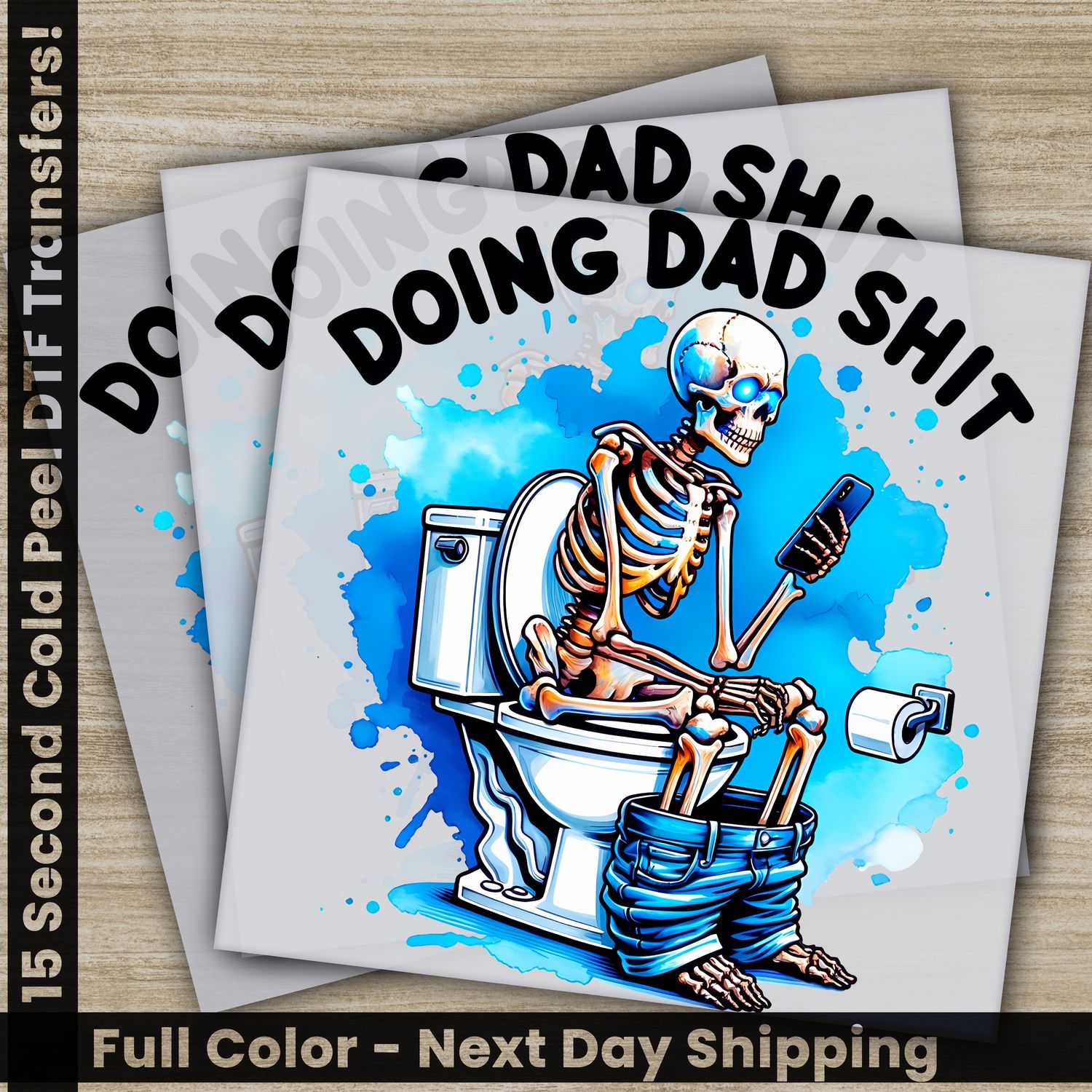 Dad, Daddy, Ready To Press DTF
