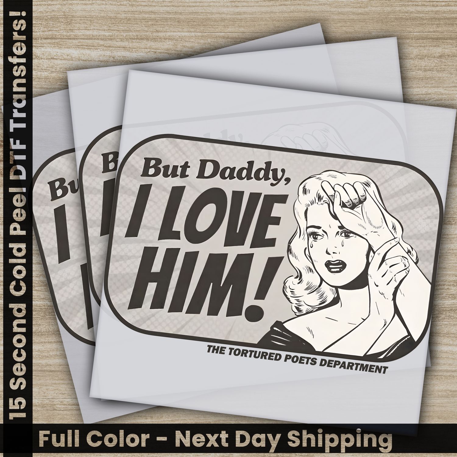 Dad, Daddy, Ready To Press DTF