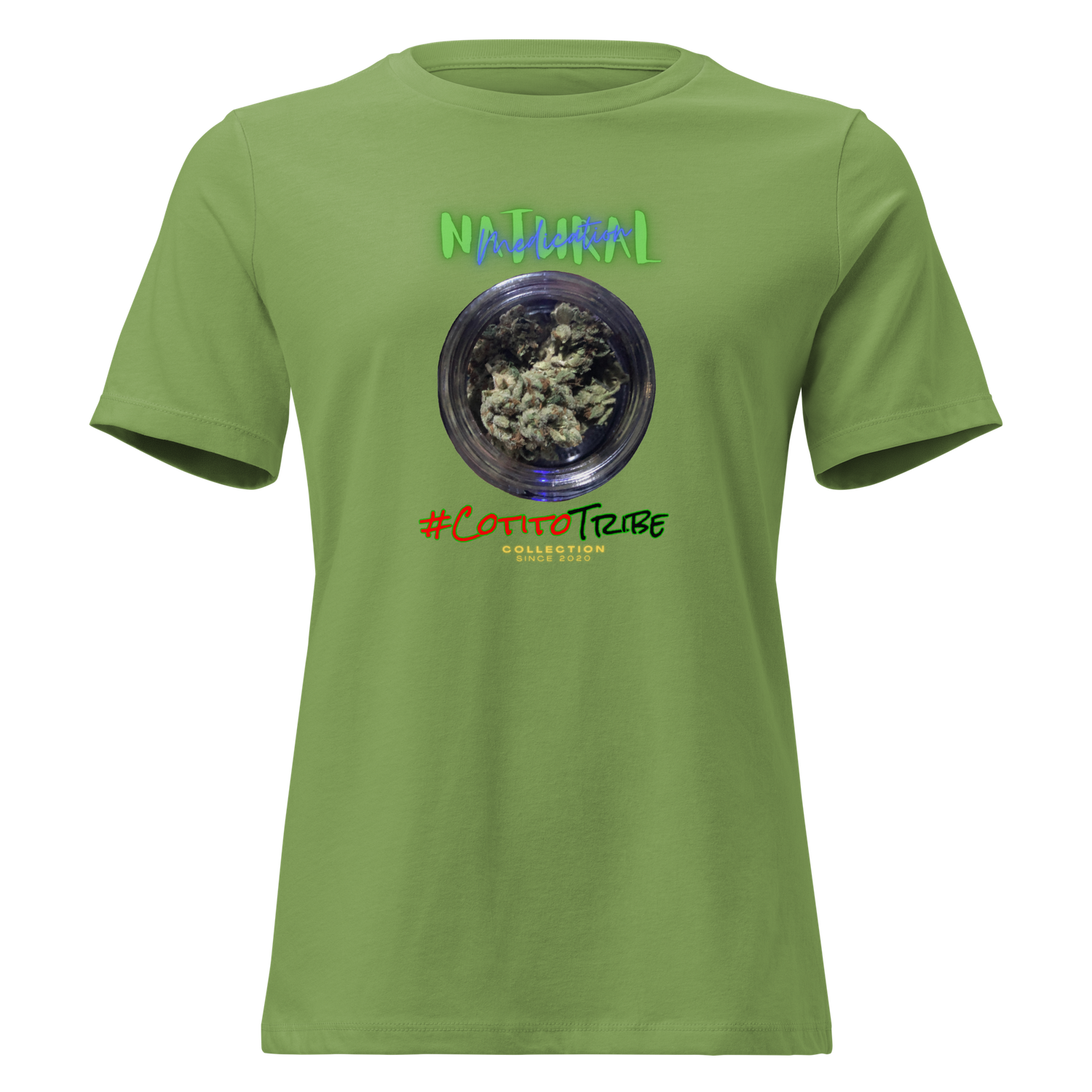 #CotitoTribe Collection Natural Medication Women&#39;s Relaxed T-Shirt