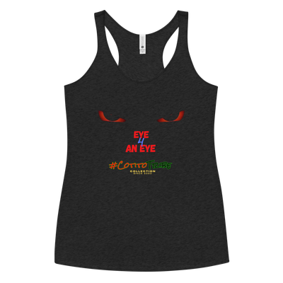 #CotitoTribe Collection Eye 4 An Eye Women&#39;s Racerback Tank