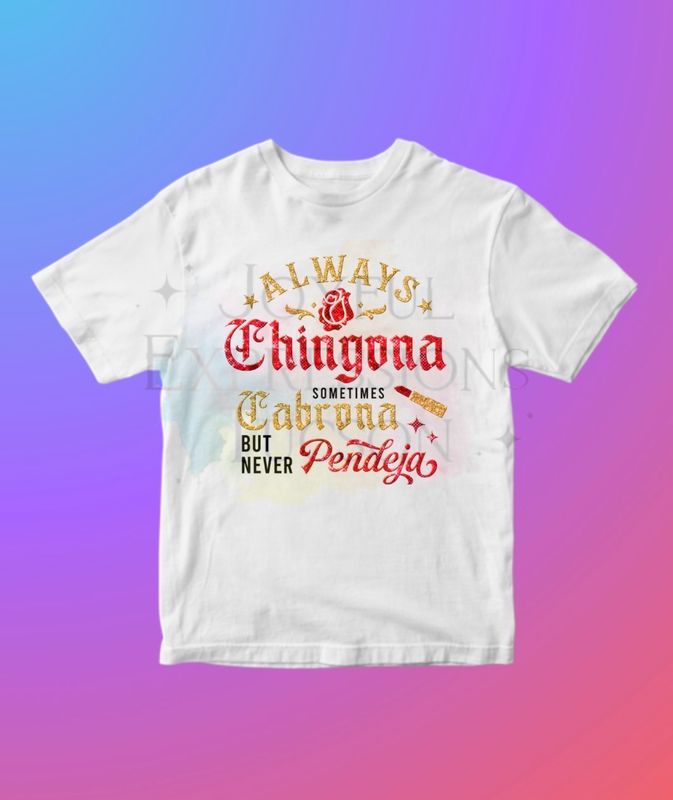 Chingona T-shirt