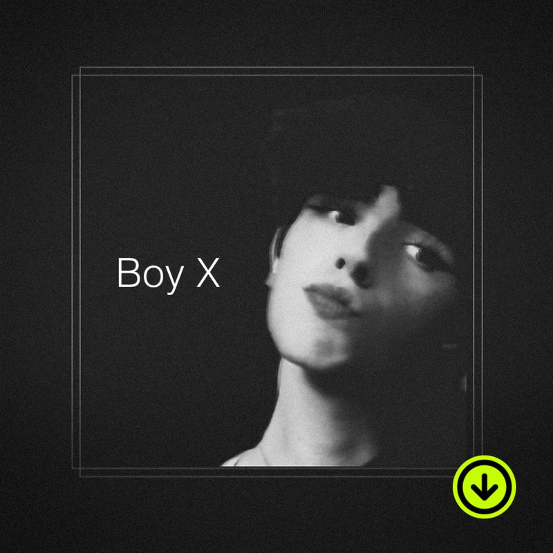 Boy X - Single (Digital Download)