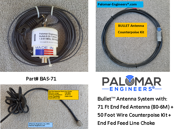 Bullet End Fed Antenna System - 71&#39; Antenna (80-6 meters), Counterpoise Kit and Choke,  500 Watt PEP - FREE USA Shipping