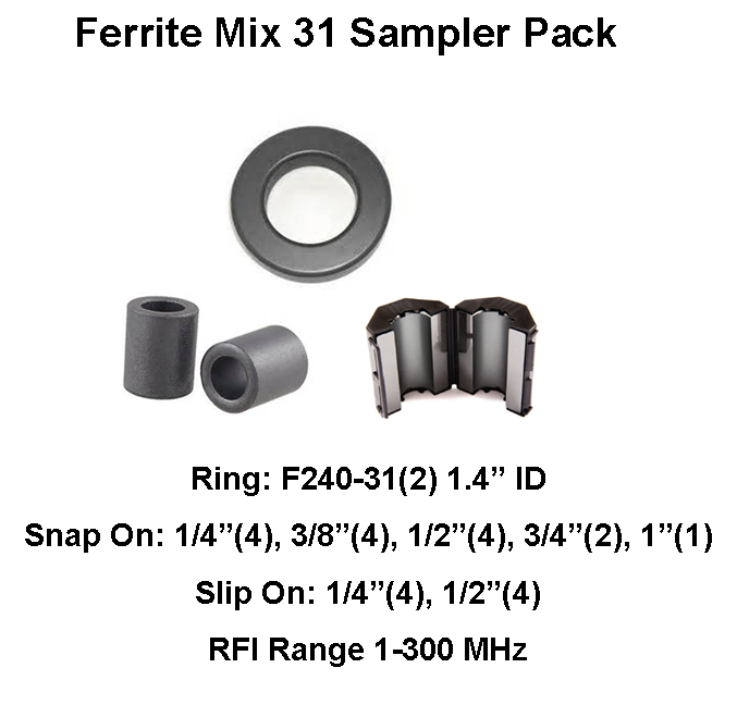 Ferrite Sampler Pack, Mix 31, RFI Range 1-300 MHz - 25 filters- 1.4&quot; ID Ring, Snap on 1/4, 3/8, 1/2, 3/4, 1, Slip On 1/2, 1/4