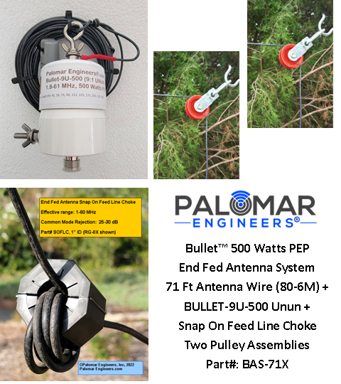 Bullet End Fed Antenna System - 71&#39; Antenna (80-6 meters), Snap On Choke, Split Pulleys for easy Setup - 500 Watt PEP - FREE USA Shipping