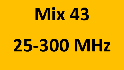 FT Mix 43 - RFI Range: 25-200 MHz