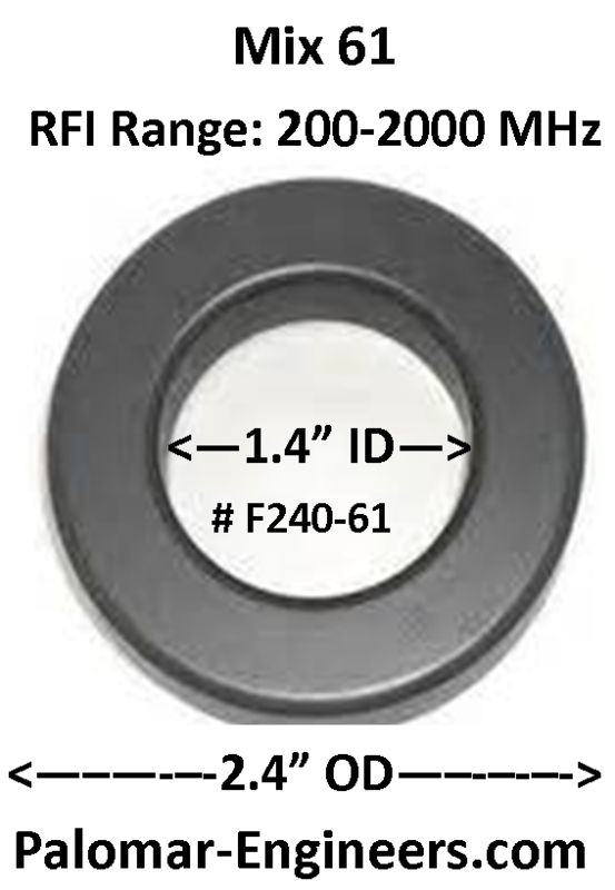 FT240-61, ID=1.4&quot;, RFI Range 200-2000 MHz