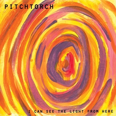 I Can See The Light From Here // Pitchtorch