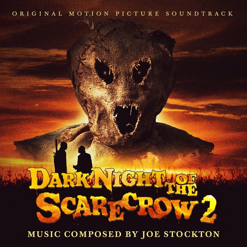 DARK NIGHT OF THE SCARECROW 2 - Joe Stockton