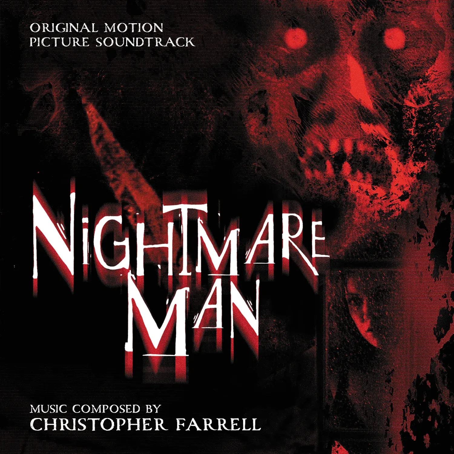 NIGHTMARE MAN - Christopher Farrell