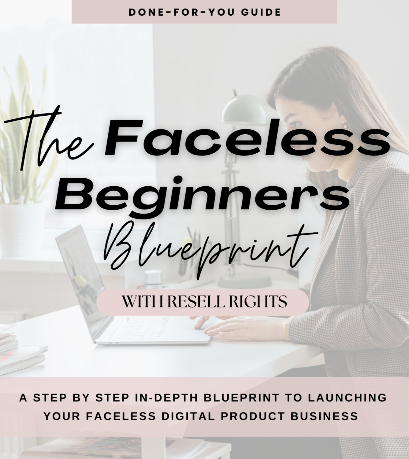 The Faceless Beginners Blueprint