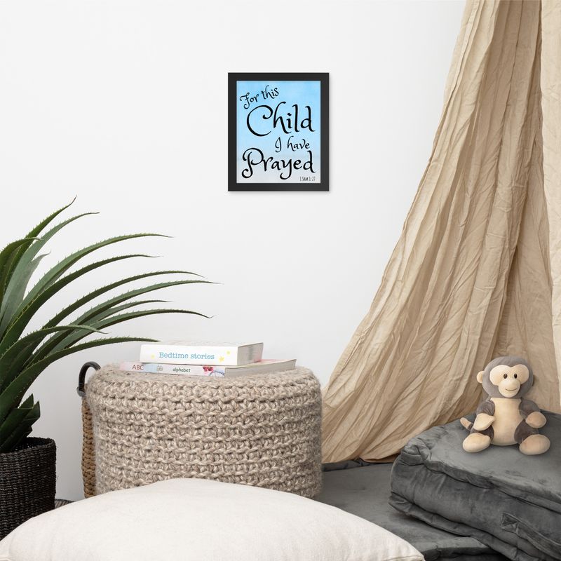 For this child Blue Framed poster