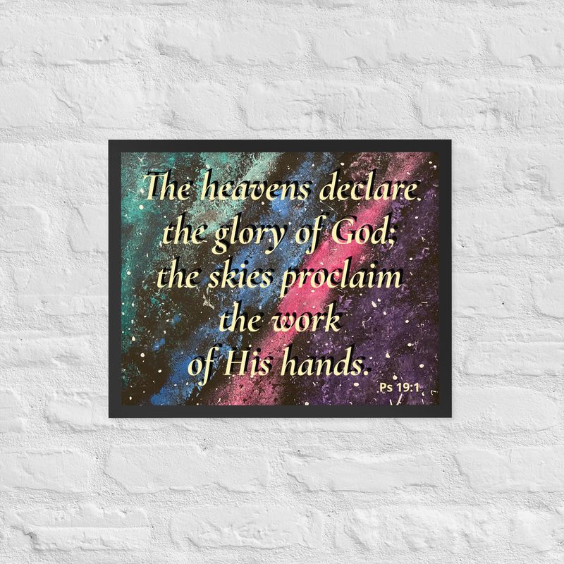 Heavens Declare Framed poster