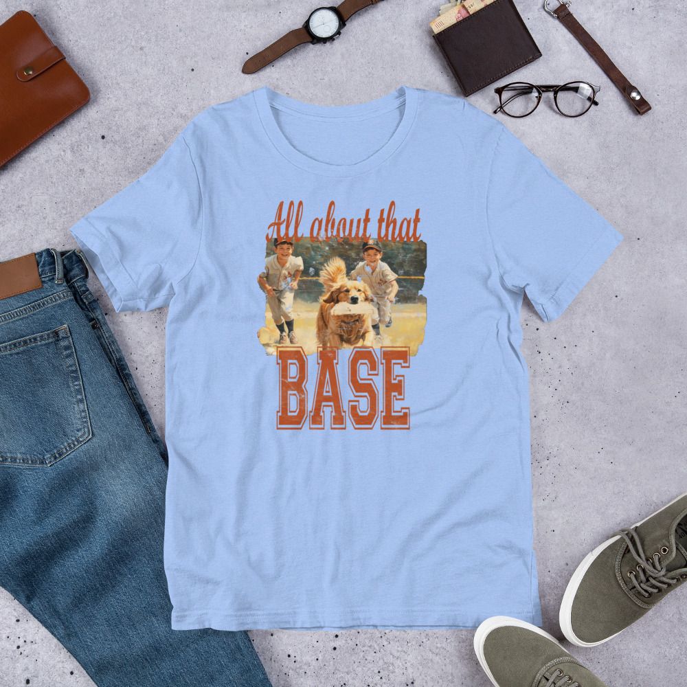 That Base (Front Only) Distressed Look Unisex Tshirt