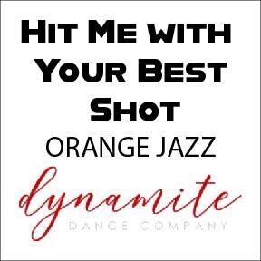 Hit Me with Your Best Shot - Orange Jazz