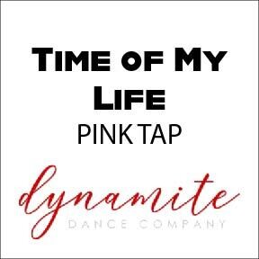 Time of my Life - Pink Tap